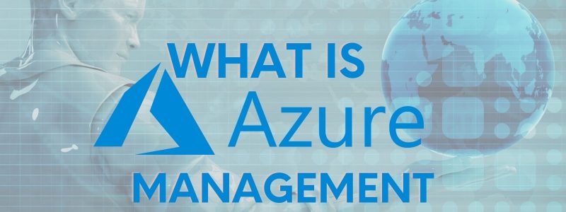 Image describes what-is-azur-management-know-the-details-about-it